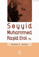 Seyyid Muhammed Raid Erol Hz.