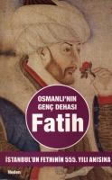Osmanlının Gen Dehası| Fatih