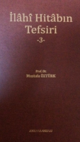 İlahi Hitabın Tefsiri 3 İlahi Hitabın Tefsiri 3