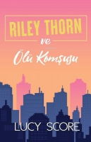 Riley Thorn ve l Komusu