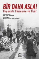 Bir Daha Asla! Bir Daha Asla!