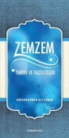 Zemzem Tarihi ve Faziletleri Zemzem Tarihi ve Faziletleri