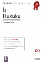 THEMIS Ş İş Hukuku Soru Kitabı THEMIS Ş İş Hukuku Soru Kitabı