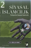 Siyasal İslamcılık 2 Cilt Takım