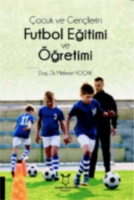 ocuk ve Genlerin Futbol Eğitimi ve ğretimi