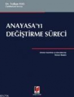 Anayasa'yı Değiştirme Sreci