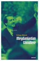 Meydanlardan Gönüllere Meydanlardan Gönüllere
