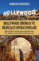 Hollywood Sinemas ve Bilinalt Operasyonlar