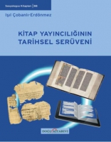 Kitap Yayıncılığının Tarihsel Serveni