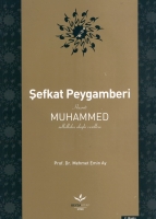 efkat Peygamberi Hz. Muhammed (s.a.v.)