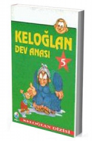 Keloğlan 5 - Dev Anası Keloğlan 5 - Dev Anası