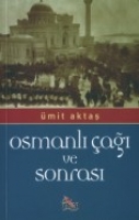 Osmanlı ağı ve Sonrası