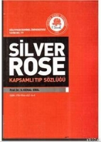 Silver Rose Kapsamlı Tıp Szlğ