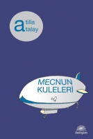 Mecnun Kuleleri Mecnun Kuleleri