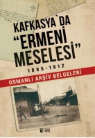 Kafkasya'da Ermeni Meselesi (1895-1912)
