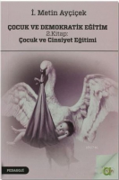 ocuk ve Demokratik Eğitim 2. Kitap: ocuk ve Cinsiyet Eğitimi