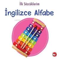 İlk Szcklerim - İngilizce Alfabe