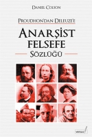 Proudhon'dan Deleuze'e Anarşist Felsefe Szlğ