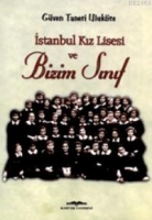 Bizim İstanbul Kız Lisesi