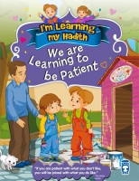I`m Learning the Hadith - We Are Learning to be Patient