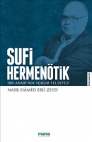 Sufi Hermentik-bn Arab'nin Yorum Felsefesi