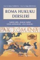 Roma Hukuku Dersleri (Ciltli);Tarihi Giri -Hukuk Tarihi -Genel Kavramlar - Usul Hukuku