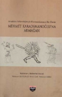 Mehmet Karaosmanolu'na Armaan