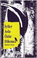 İyiler Asla zr Dilemez