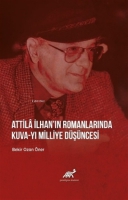 Attila İlhan'ın Romanlarında Kuva-yı Milliye Dşncesi