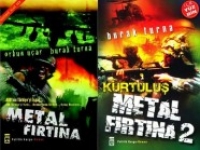 Metal Firtina 1 + Metal Firtina 2 / Kurtulu