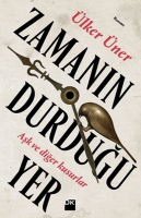 Zamanın Durduğu Yer Zamanın Durduğu Yer