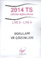 2014 TS Grubu Aıklanan LYS 3-LYS 4 Soruları