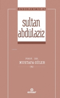 Sultan Abdlaziz (nderlerimiz-47)