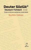 Deuter Sözlük Deutsch-Türkisch A1-B2;Türkçe ve Almanca açıklamalı, örnekli sözlük Deuter Sözlük Deutsch-Türkisch A1-B2;Türkçe ve Almanca açıklamalı, örnekli sözlük