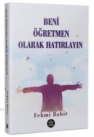Beni Öğretmen Olarak Hatırlayın Beni Öğretmen Olarak Hatırlayın