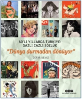 60'l Yllarda Trkiye: Sazl Cazl Szlk