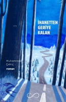 İhanetten Geriye Kalan İhanetten Geriye Kalan