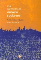Trk Kaynaklarında Ermeni Soykırımı: Toplu Makaleler-II