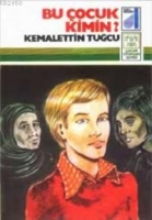 Bu Çocuk Kimin Bu Çocuk Kimin