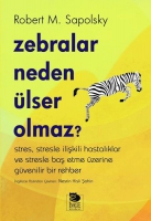 Zebralar Neden Ülser Olmaz? Zebralar Neden Ülser Olmaz?