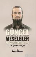 Güncel Meseleler ve Nasihatler 1 Güncel Meseleler ve Nasihatler 1