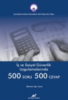 İş ve Sosyal Gvenlik Uygulamalarında 500 Soru 500 Cevap