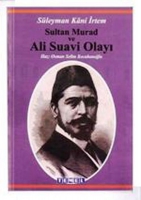 Sultan Murad ve Ali Suavi Olay