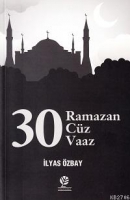 30 Ramazan - 30 Cz - 30 Vaaz
