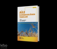 Aile Danışmanlığının Temelleri Aile Danışmanlığının Temelleri