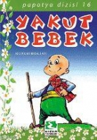 Yakut Bebek (Keloğlan Masalları) Yakut Bebek (Keloğlan Masalları)