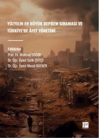 Yzyılın En Byk Deprem Sınaması Ve Trkiye'de fet Ynetimi