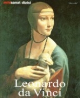 Leonardo Da Vinci - Hayat ve Eserleri