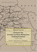 Osmanlıda Ermeni ve Rum Mallarının Trkleştirilmesi (1914-1919)