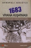 Avrupalı Gzyle|1683 Viyana Kuşatması; Trkler Tarafından Kuşatıldı Hıristiyanl